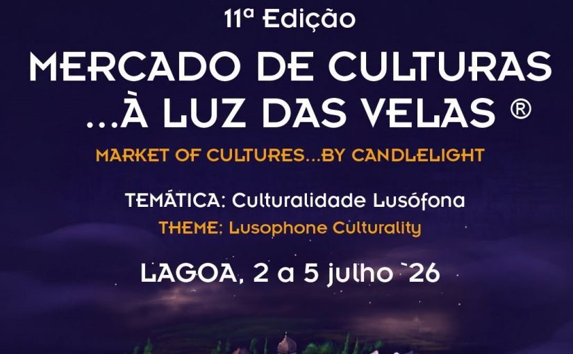 Mercado de Culturas à Luz das Velas volta a iluminar a cidade de Lagoa